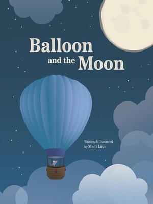 cover image of Balloon and the Moon